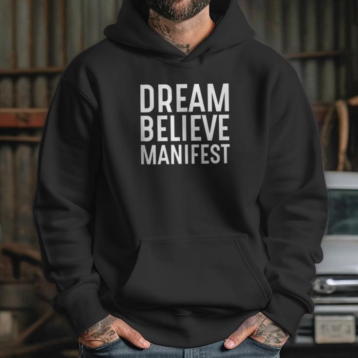 Dream Believe Manifest Hoodie Gifts for Her