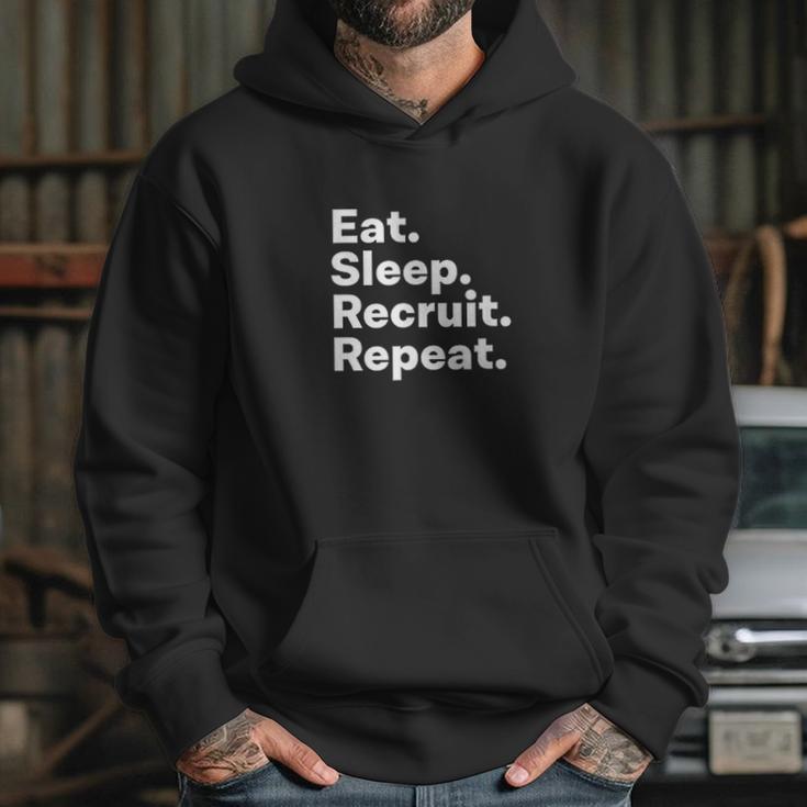 Eat Sleep Recruit Repeat Hoodie Gifts for Her