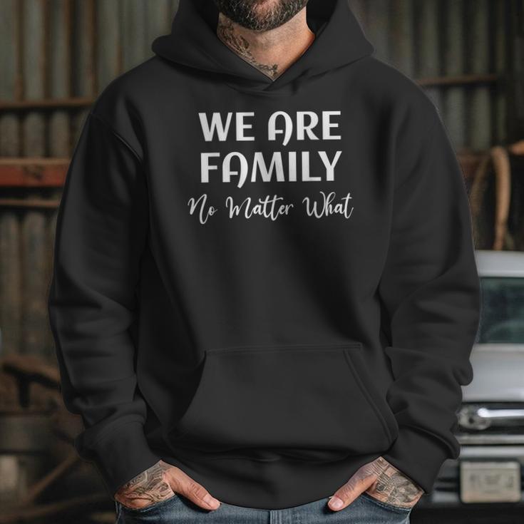 Family Reunion We Are Family No Matter What Family Hoodie Gifts for Her