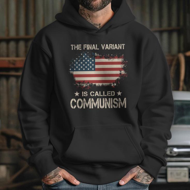 The Final Variant Is Called Communism Hoodie Gifts for Her