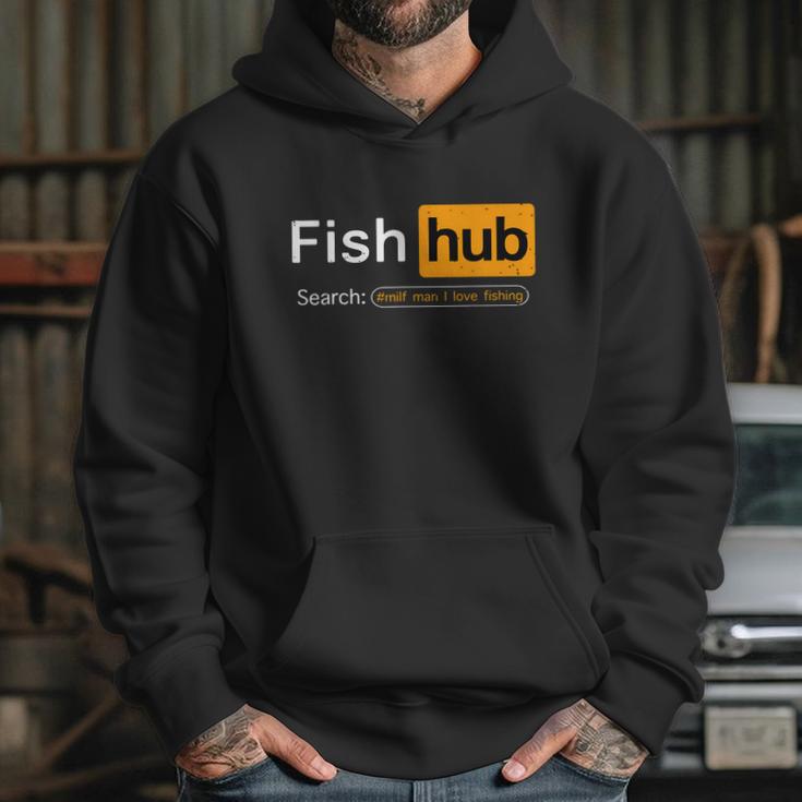 Fish Hub Funny Dirty Fishing Joke Milf Man I Love Fishing Hoodie Gifts for Her