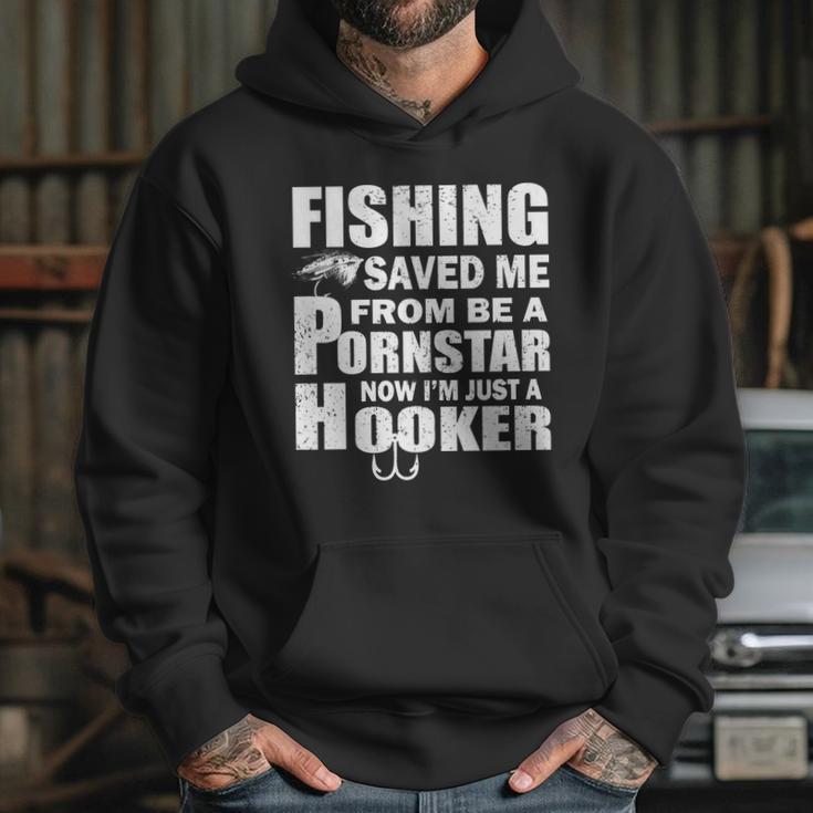 Fishing Saved Me Pornstar Hooker Hoodie Gifts for Her