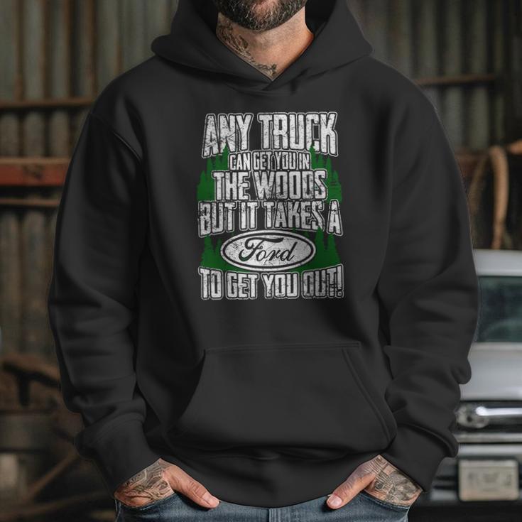 Ford - Ford - It Takes A Ford To Get You Out Hoodie Gifts for Her