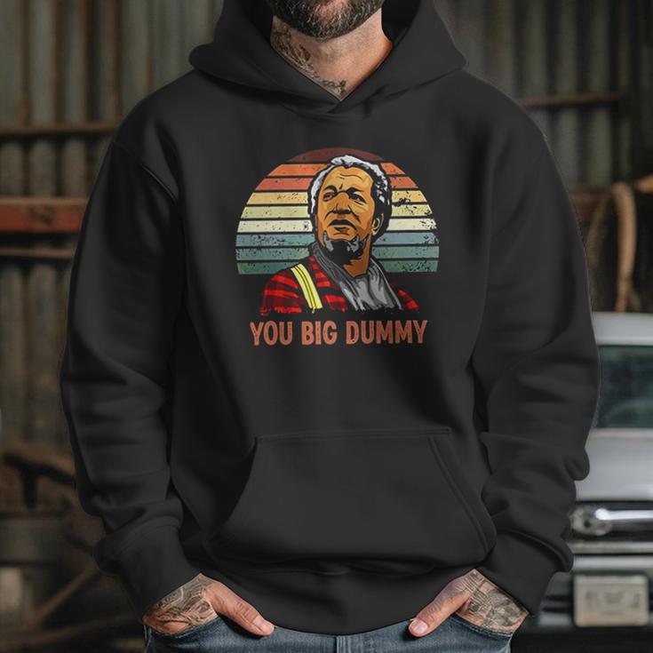 Fred Sanford You Big Dummy Retro Vintage Hoodie Gifts for Her