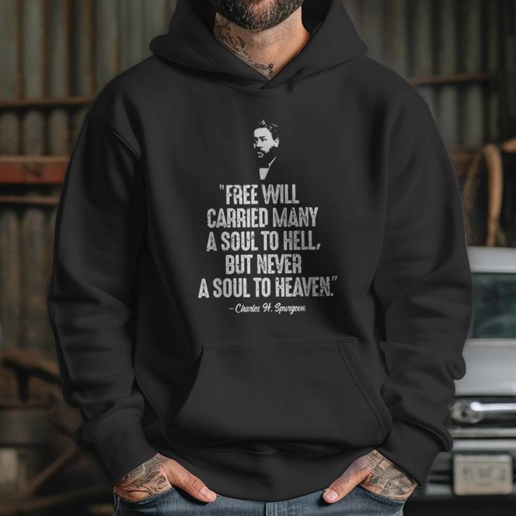 Free Will Carried Many To Hell Charles Spurgeon Quote Heaven Graphic Design Printed Casual Daily Basic Hoodie Gifts for Her