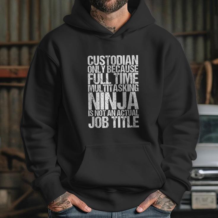 Funny Custodian Janitor Multitasking Ninja Hoodie Gifts for Her