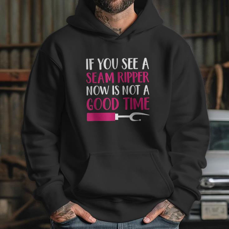 Funny Sewing If You See A Seam Ripper Quilting Hoodie Gifts for Her