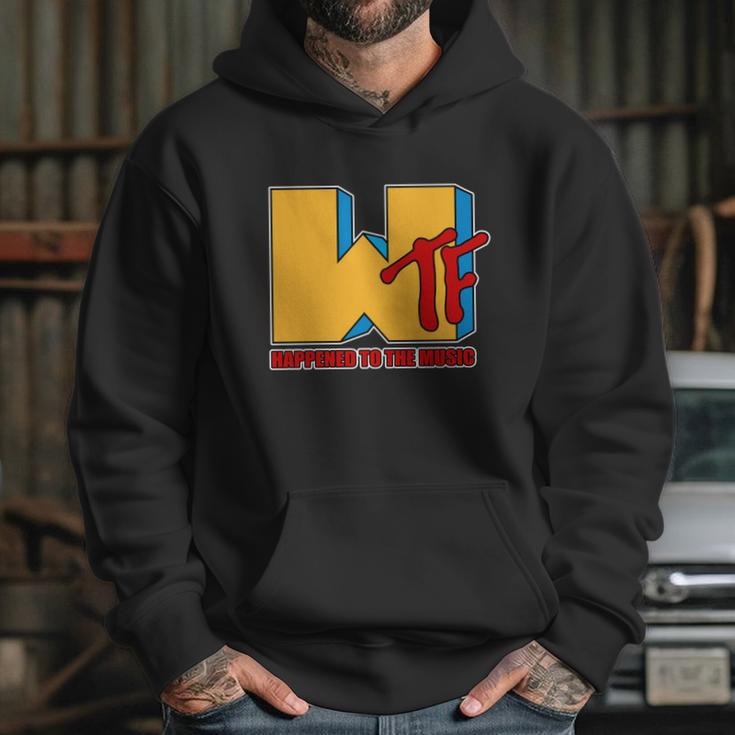 Funny Wtf Happened To The Music Funny Hoodie Gifts for Her