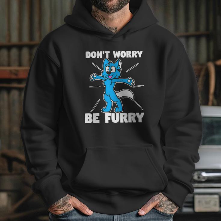 Furry Fandom Dont Worry Be Furry Wolf Fox Hoodie Gifts for Her