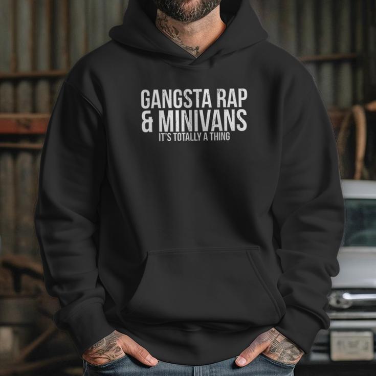 Gangsta Rap And Minivans Hoodie Gifts for Her