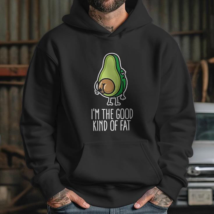 I Am The Good Kind Of Fat Funny Vegan Avocado Hoodie Gifts for Her