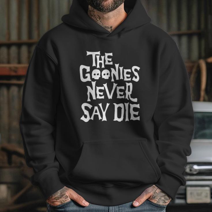 The Goonies Never Say Die Skull Hoodie Gifts for Her