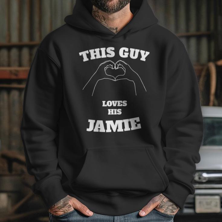 This Guy Loves His Jamie Valentine Day Gift Hoodie Gifts for Her