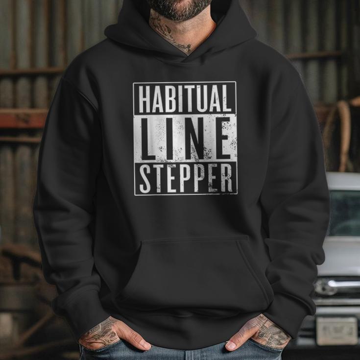 Habitual Line Stepper Funny Rule Breaker Hoodie Gifts for Her