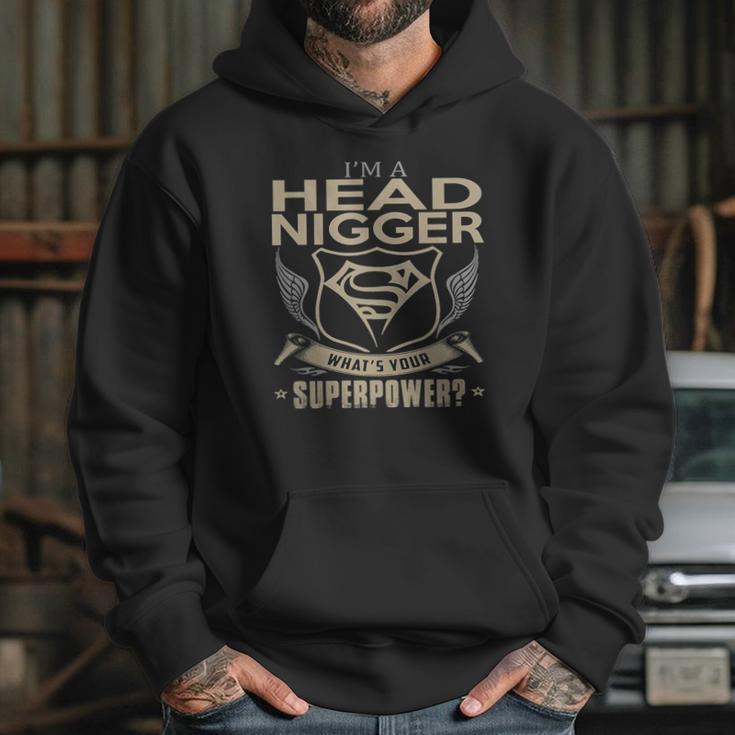 Head Nigger Hoodie Gifts for Her