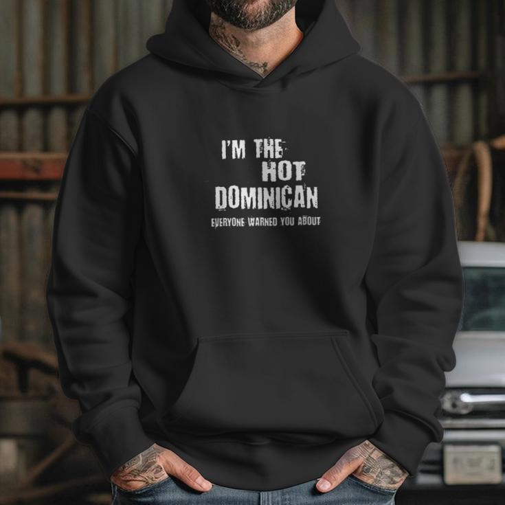 The Hot Psychotic Dominican Hoodie Gifts for Her