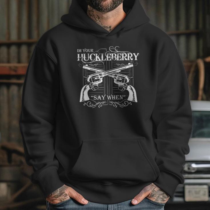 I Am Your Huckleberry Great Art Hoodie Gifts for Her