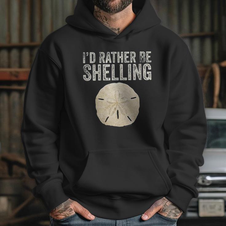 Id Rather Be Shelling For Ocean Loving Sea Shell Hunters Hoodie Gifts for Her