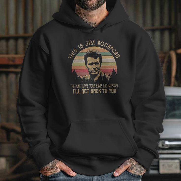 This Is Jim Rockford The Tone Leave Your Name And Message Hoodie Gifts for Her