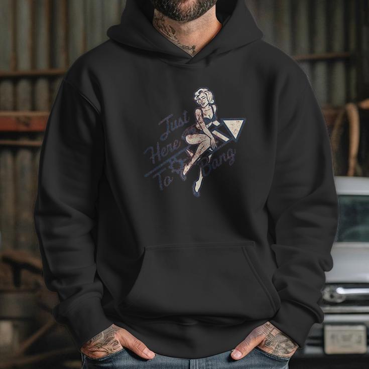 Just Here To Bang Funny Pin Up Model Usa Graphic Hoodie Gifts for Her