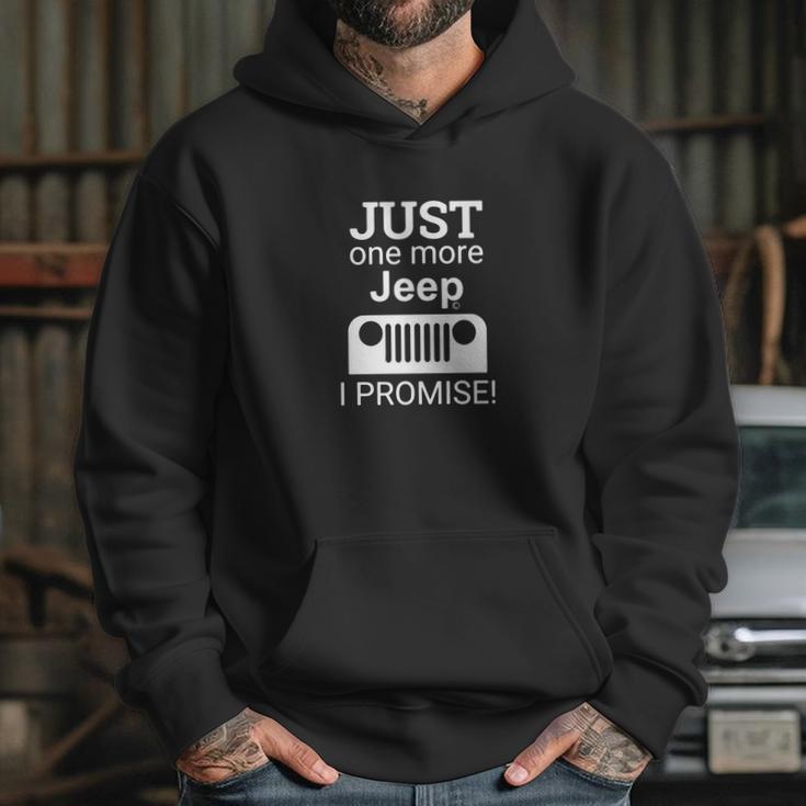 Just One More Jeep I Promise Hoodie Gifts for Her