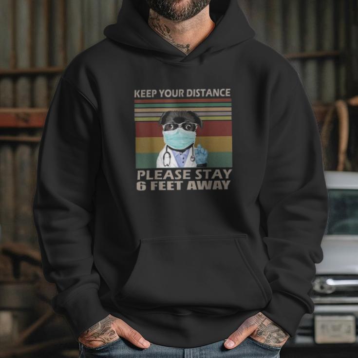 Keep Your Distance Please Stay 6 Feet Away Social Distancing Hoodie Gifts for Her