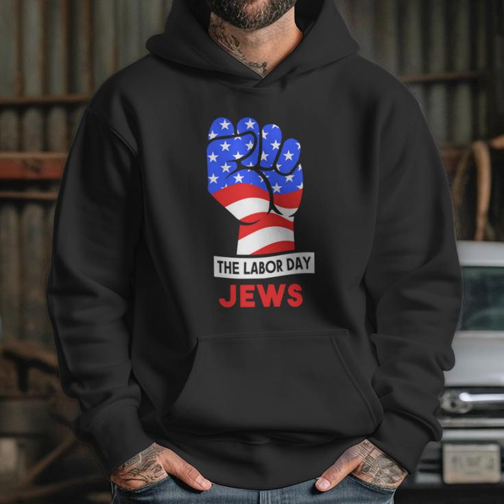 The Labor Day Jews Gift Hoodie Gifts for Her