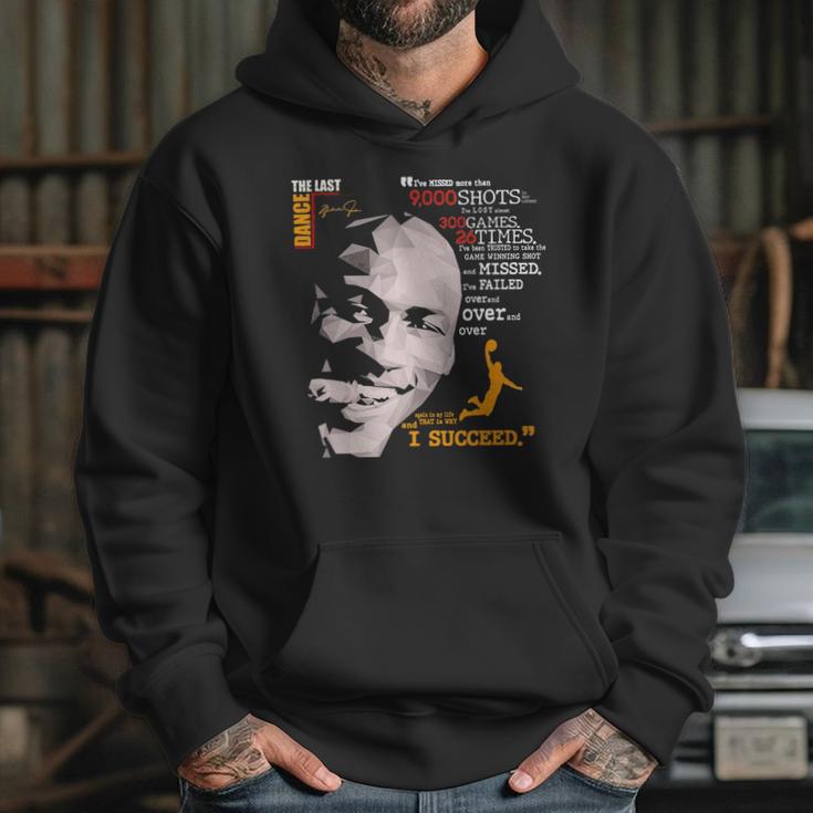 The Last Dance Michael Jordan Basketball I Succeed Signatures Hoodie Gifts for Her