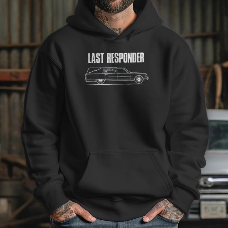 I Last Responder Undertaker Hoodie Gifts for Her