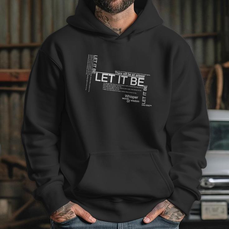 Let It Be Lyrics Art Hoodie Gifts for Her