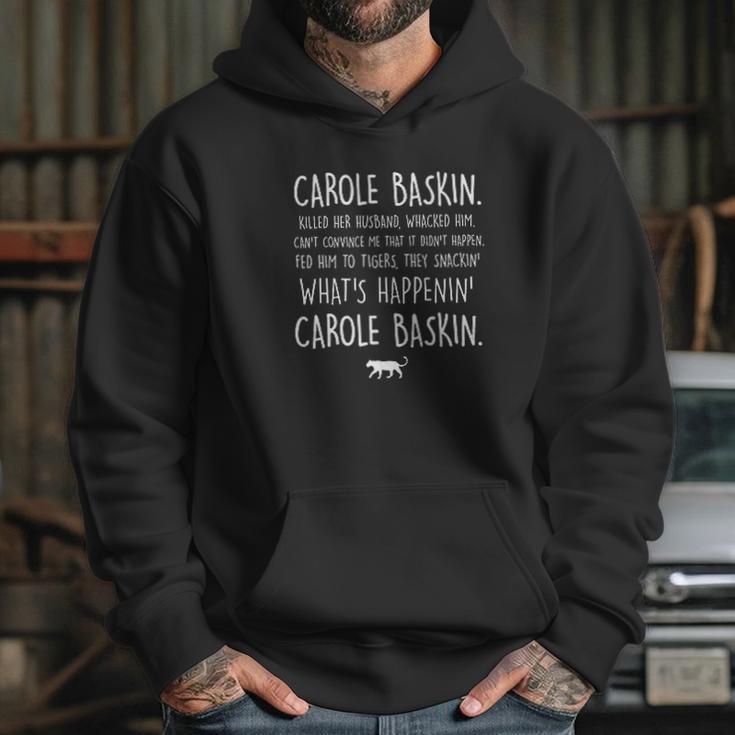 Logopop What Is Happenin Carole Baskin Hoodie Gifts for Her