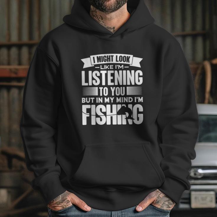 I Look Like Im Listening But In My Mind Im Fishing Fishes Hoodie Gifts for Her