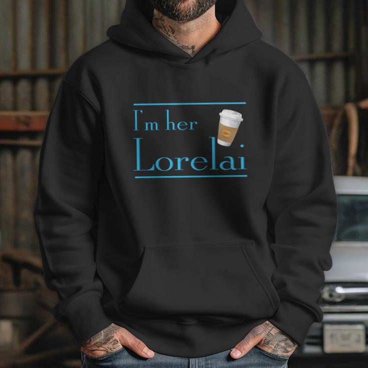 Im Her Lorelai T-Shirt Hoodie Gifts for Her