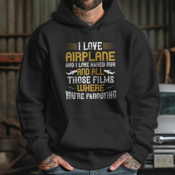 I Love Airplane And I Love Naked Hoodie Gifts for Her