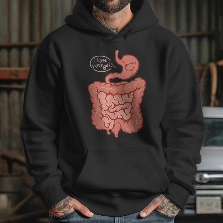 I Love Your Guts Hoodie Gifts for Her