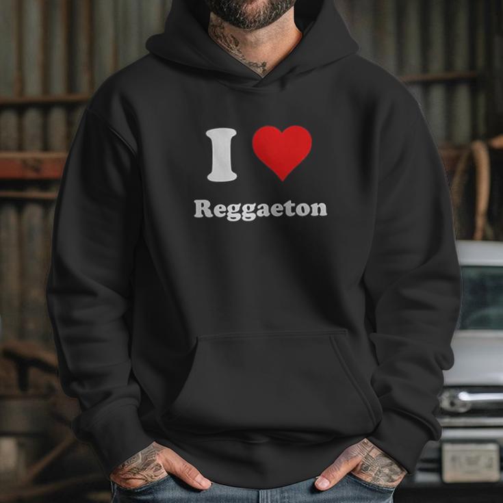 I Love Reggaeton I Heart Reggaeton Hoodie Gifts for Her