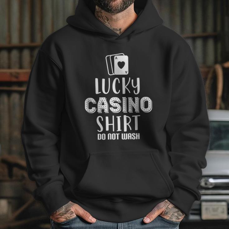 Lucky Casino Do Not Wash Gambler Hoodie Gifts for Her