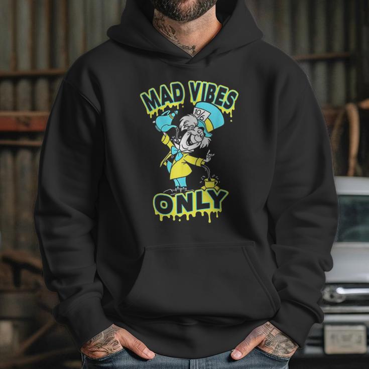 Mad Hatter Mad Vibes Only Hoodie Gifts for Her