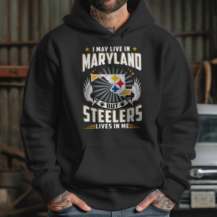 I May Live In Maryland But Steelers Lives In Me Shirt Hoodie Gifts for Her