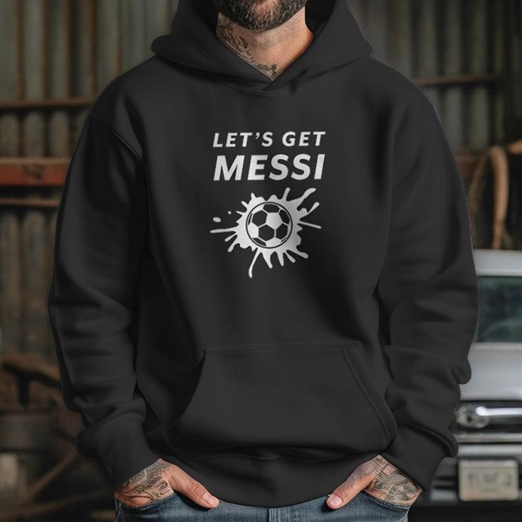 Mixtbrand Lets Get Messi Soccer Hoodie Gifts for Her