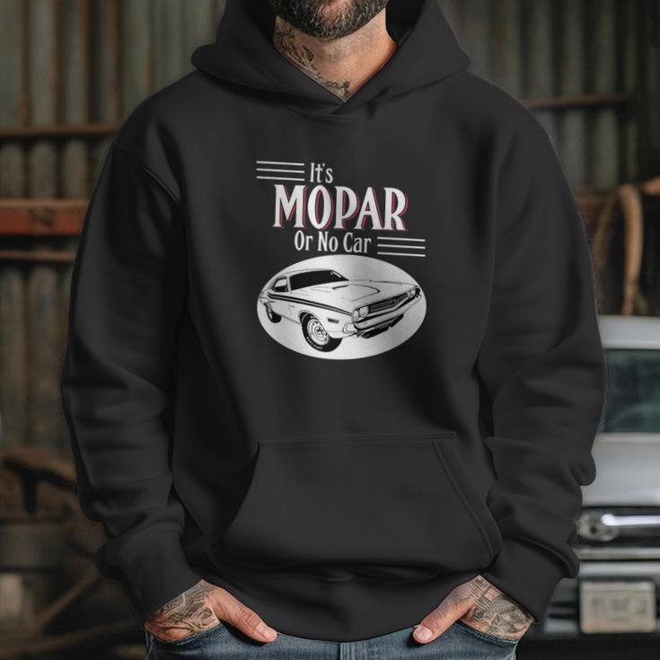 It Is Mopar Or No Car Hoodie Gifts for Her