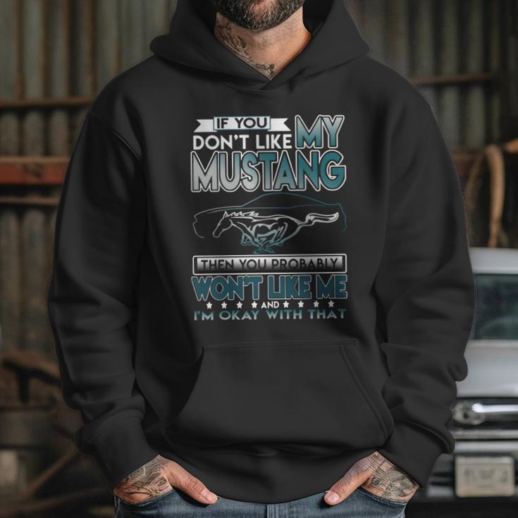 Mustang Tshirt If You Dont Like Mustang Hoodie Gifts for Her