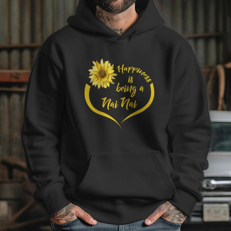 Nai Nai Gift Happiness Is Being A Nai Nai Gift Hoodie Gifts for Her