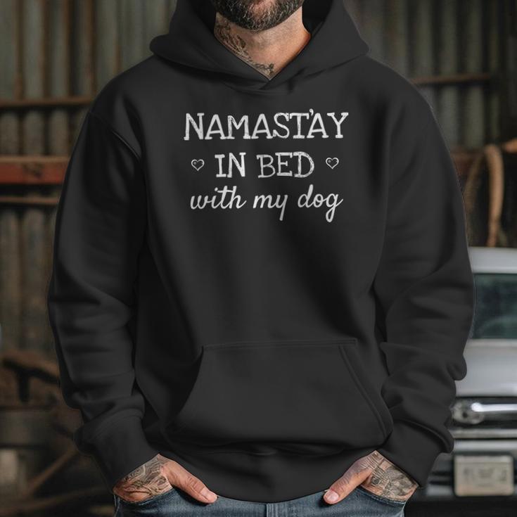 Namastay In Bed With My Dog Namaste Funny Parody Yoga Hoodie Gifts for Her