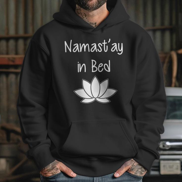 Namastay In Bed Hoodie Gifts for Her