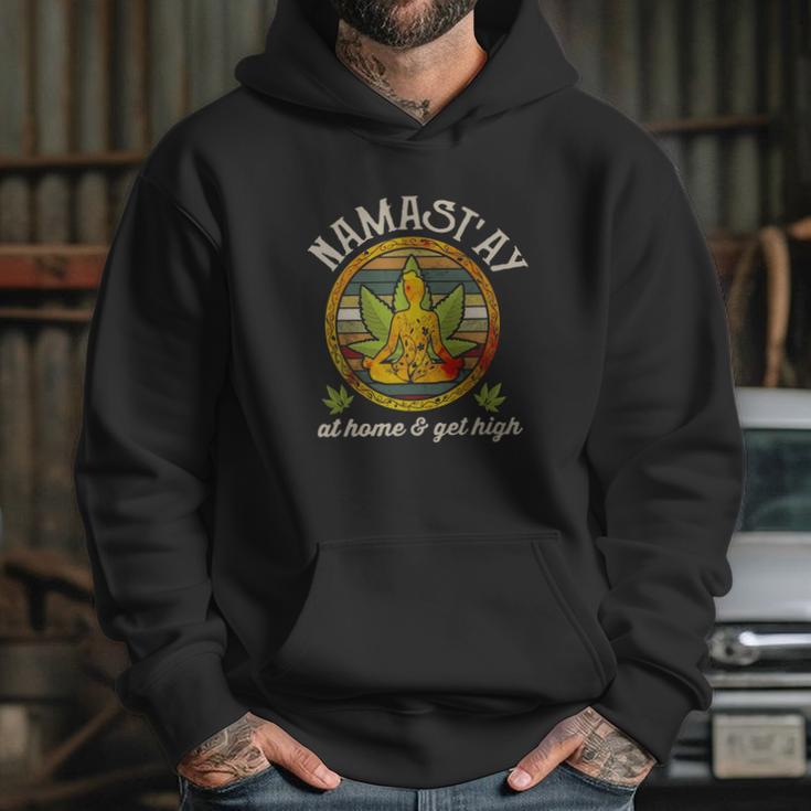 Namastay Home And Get High Namaste Marijuana Hoodie Gifts for Her