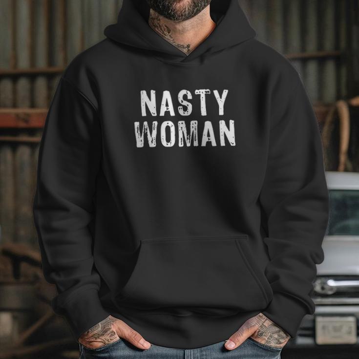 Nasty Woman Cute Hoodie Gifts for Her