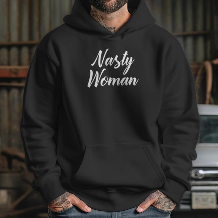 Nasty Woman Gift Hoodie Gifts for Her