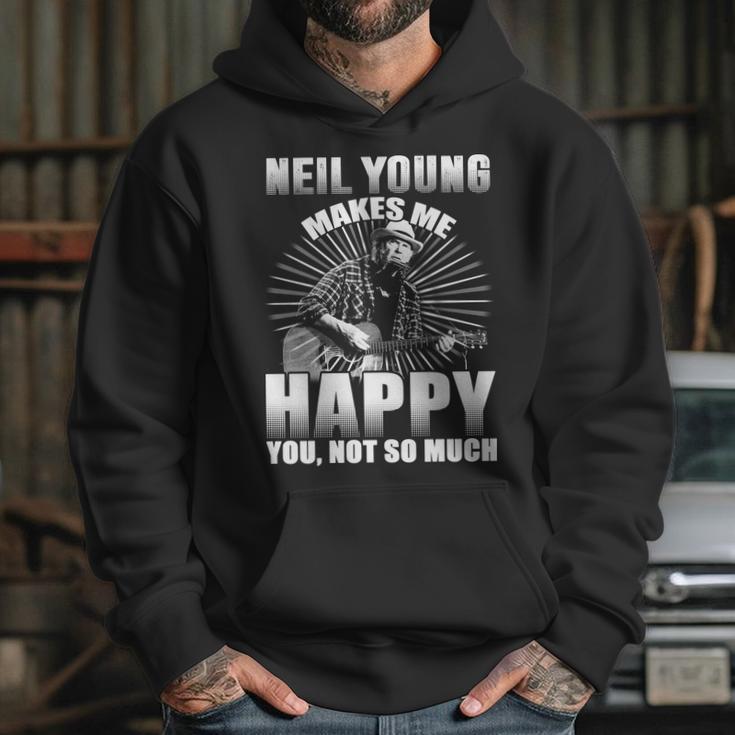 Neil Young Makes Me Happy You Not So MuchShirt Long Sleeve Hoodie Sweatshirt Hoodie Gifts for Her