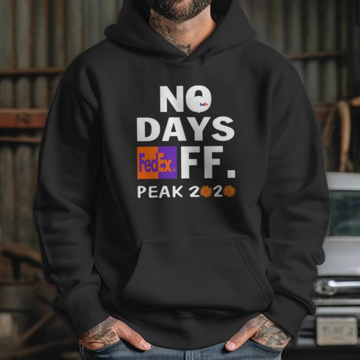 No Days Fedex Ff Peak 2020 Coronavirus Shirt Hoodie Gifts for Her